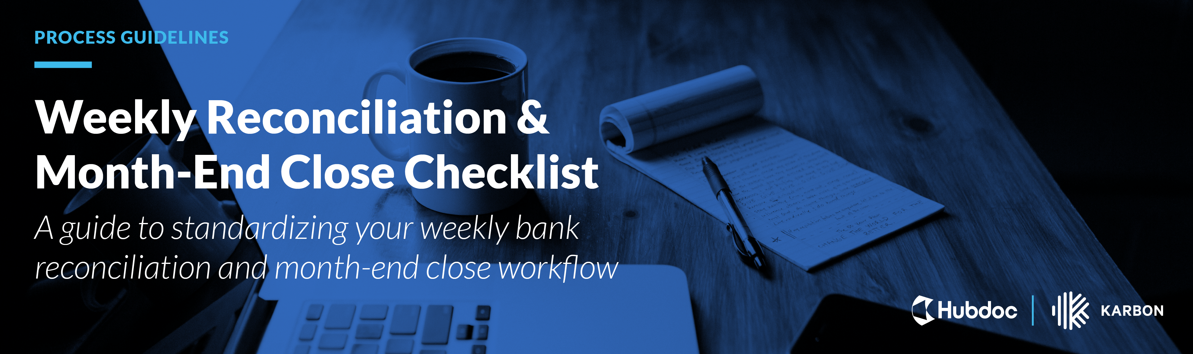 Weekly Reconciliation & Month-End Close Checklist